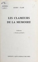 Les clameurs de la mémoire