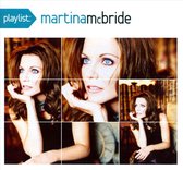 Playlist: The Very Best Of Martina Mcbride