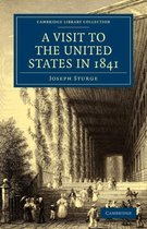 Cambridge Library Collection - North American History-A Visit to the United States in 1841