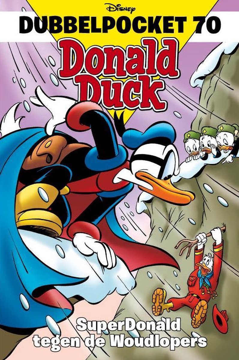 Donald Duck Dubbelpocket 70 - SuperDonald tegen de Woudloper - Sanoma Media NL.