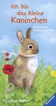 Ich bin das kleine Kaninchen: Meine erste Vorlesegeschichte