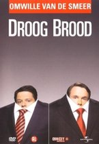 Droog Brood - Omwille Van De Smeer