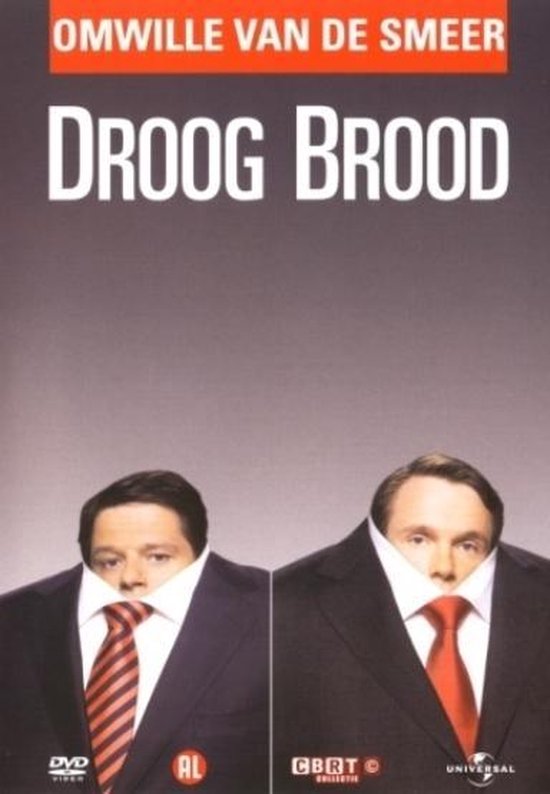 Cover van de film 'Droog Brood - Omwille Van De Smeer'