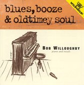 Blues, Booze and Oldtime Soul