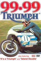 99.99 Triumph