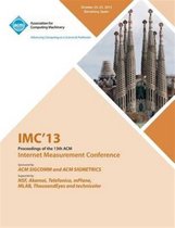 IMC 13 Proceedings of the 13th ACM Internet Measurement Conference