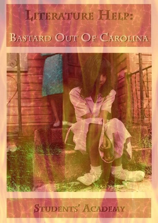 A Quick Guide 71 Literature Help Bastard Out of Carolina (ebook
