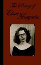 The Poetry of Elna Misegades