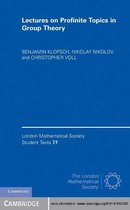 London Mathematical Society Student Texts 77 -  Lectures on Profinite Topics in Group Theory