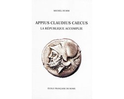 Bibliothèque des Écoles françaises d’Athènes et de Rome - Appius Claudius Caecus