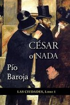 Cesar o nada