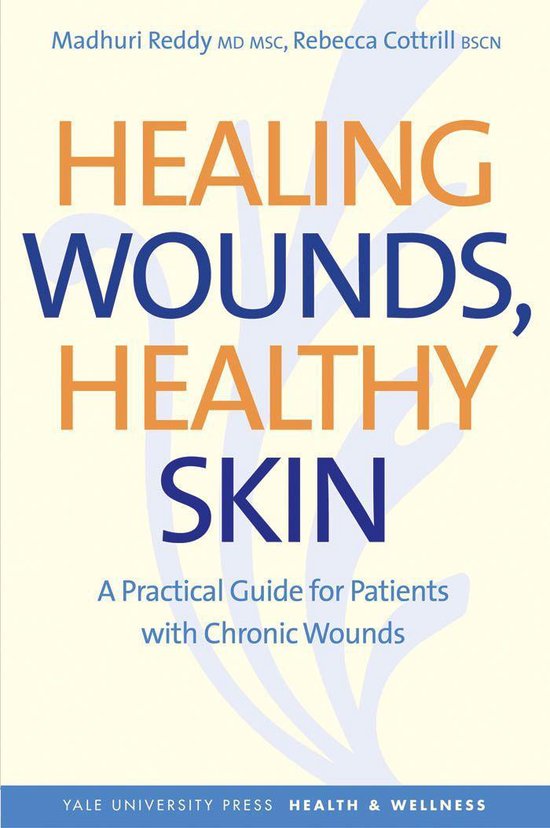 Healing Wounds, Healthy Skin - cover
