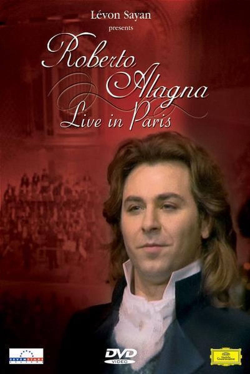 Roberto Alagna - Live In Paris