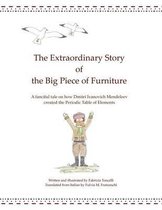 The Extraordinary Story of the Big Piece of Furniture