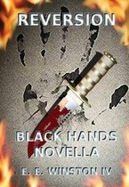 Reversion - Black Hands Novella