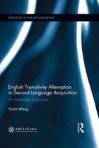 Frontiers in Applied Linguistics - English Transitivity Alternation in Second Language Acquisition: an Attentional Approach