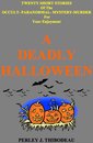 Omslag A Deadly Halloween
