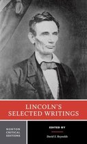 Lincoln`s Selected Writings