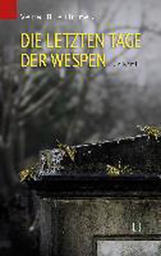 Die letzten Tage der Wespen - cover