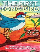 The First Song Bird