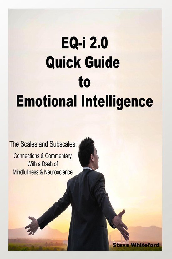 eq-i-2-0-quick-guide-to-emotional-intelligence-the-scales-and