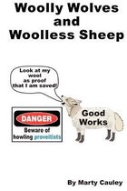 Woolly Wolves and Woolless Sheep