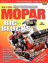 How to Build Max-Performance Mopar Big-Blocks