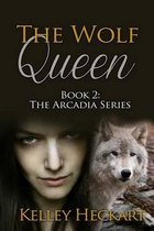 The Wolf Queen: Book 2