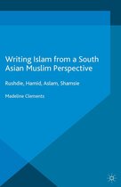 Writing Islam from a South Asian Muslim Perspective