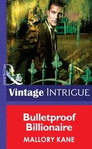Bulletproof Billionaire (Mills & Boon Intrigue) (New Orleans Confidential - Book 2)