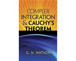 Omslag van Complex Integration And Cauchy'S Theorem