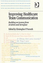 Improving Healthcare Team Communication