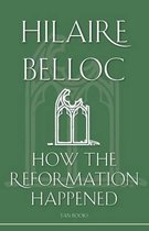 How the Reformation Happened