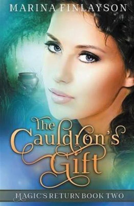 Magic's Return-The Cauldron's Gift - cover