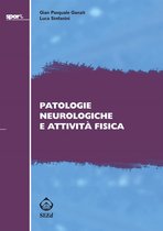 Patologie neurologiche e attività fisica