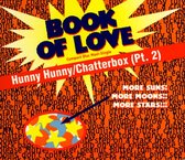 Hunny Hunny/Chatterbox [CD Single#2]