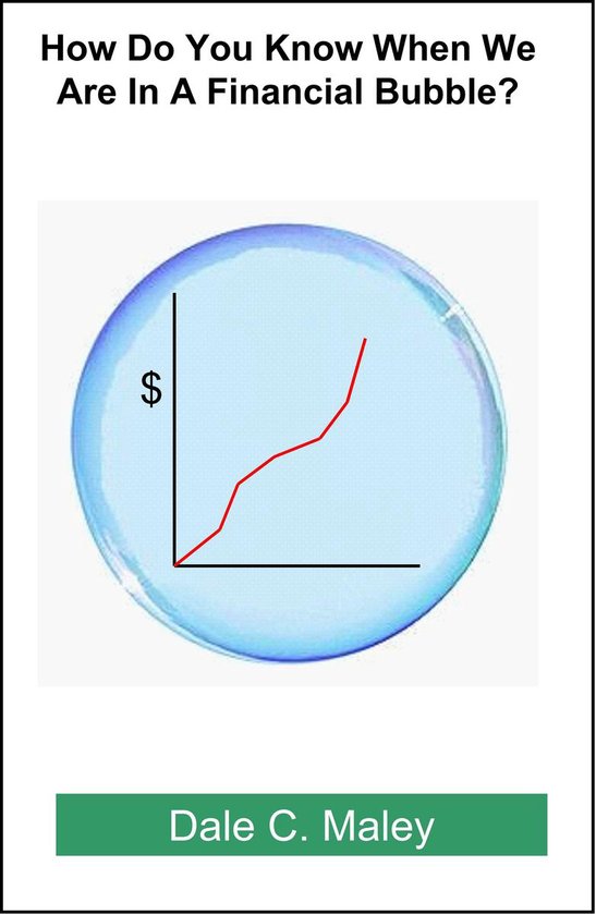 How Do You Know When We Are In A Financial Bubble? - cover