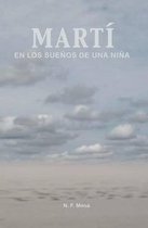 Mart En Los Sue os de Una Ni a