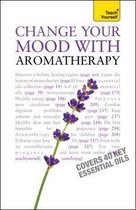 Change Your Mood With Aromatherapy: Teach Yourself