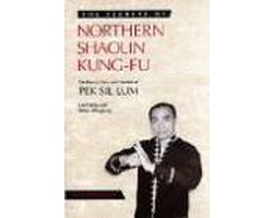 Secrets of Northern Shaolin Kung-Fu