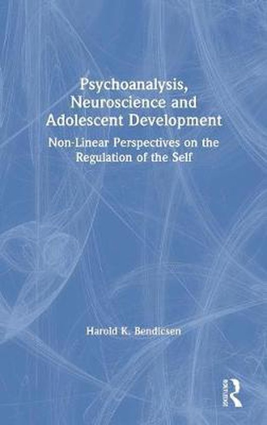 Psychoanalysis, Neuroscience and Adolescent Development - cover