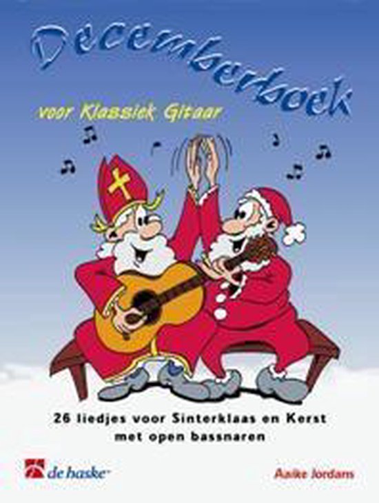 Decemberboek Voor Klassiek Gitaar - A. Jordans | Respetofundacion.org