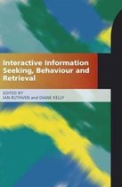 Interactive Information Seeking, Behaviour and Retrieval