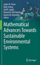 Mathematical Advances Towards Sustainable Environmental Systems