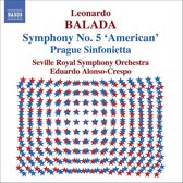 Seville Royal Symphony Orchestra, Eduardo Alonso-Crespo - Balada: Symphonie No.5 'American' (CD)