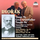 Josef Suk & Vladimir Ashkenazy - Antonín Dvořák: Songs My great-grandfather taught me (CD)