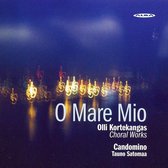 Kortekangas: O Mare Mio, Choral Works