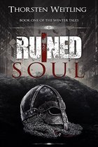 The Winter Tales 1 - Ruined Soul