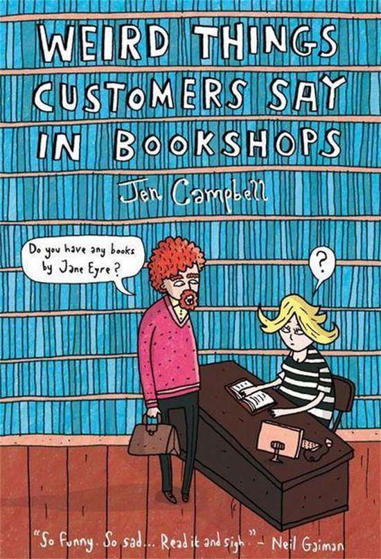 Weird Things Customers Say in Bookshops - cover