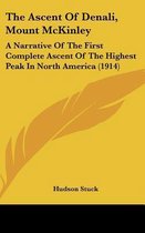 The Ascent of Denali, Mount McKinley